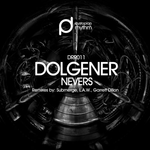 image cover: Dolgener - Nevers [DRR011]