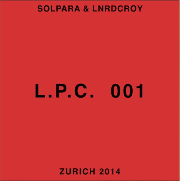 image cover: Lnrdcroy & Solpara - L.P.C. 001 [LPC001]
