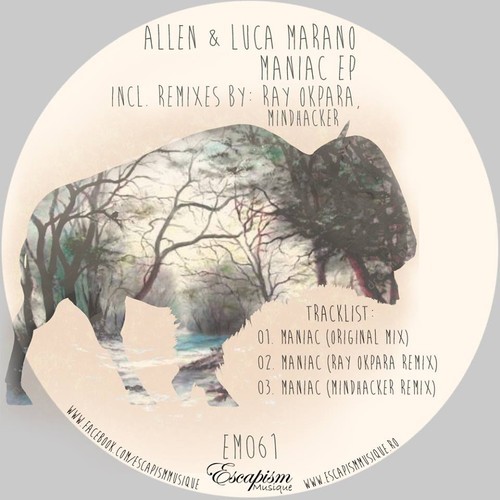 image cover: Luca Marano Allen - Maniac EP [EM061]