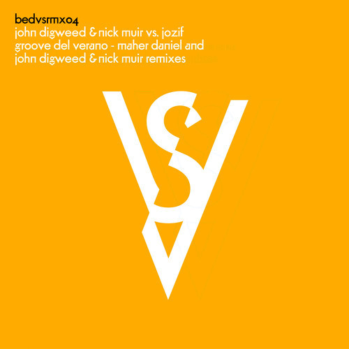 image cover: John Digweed & Nick Muir vs Jozif - Groove Del Verano [BEDVSRMX04]