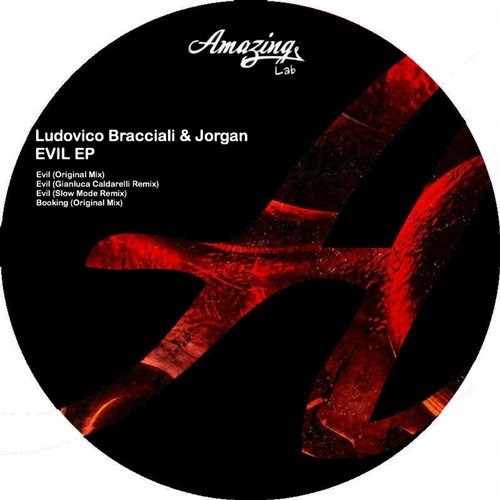 image cover: Ludovico Bracciali & Jorgan - Evil [AMAL013]