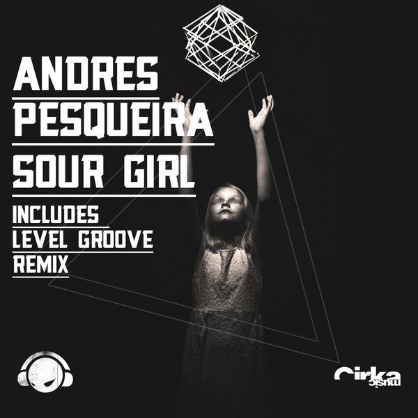 image cover: Andres Pesqueira - Sour Girl [CM 51]