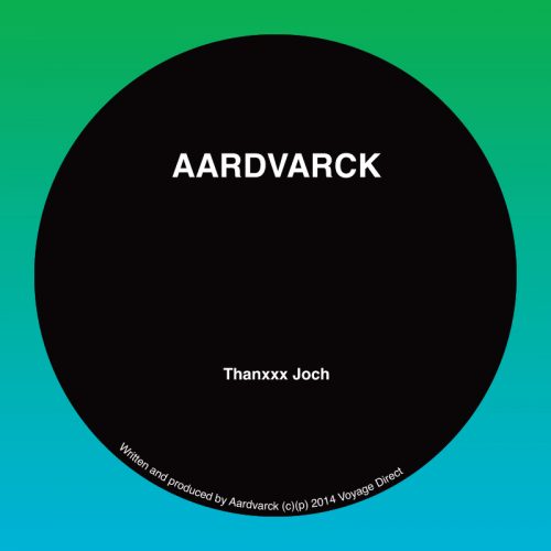 Aardvarck – Thanxxx Joch [VD20]