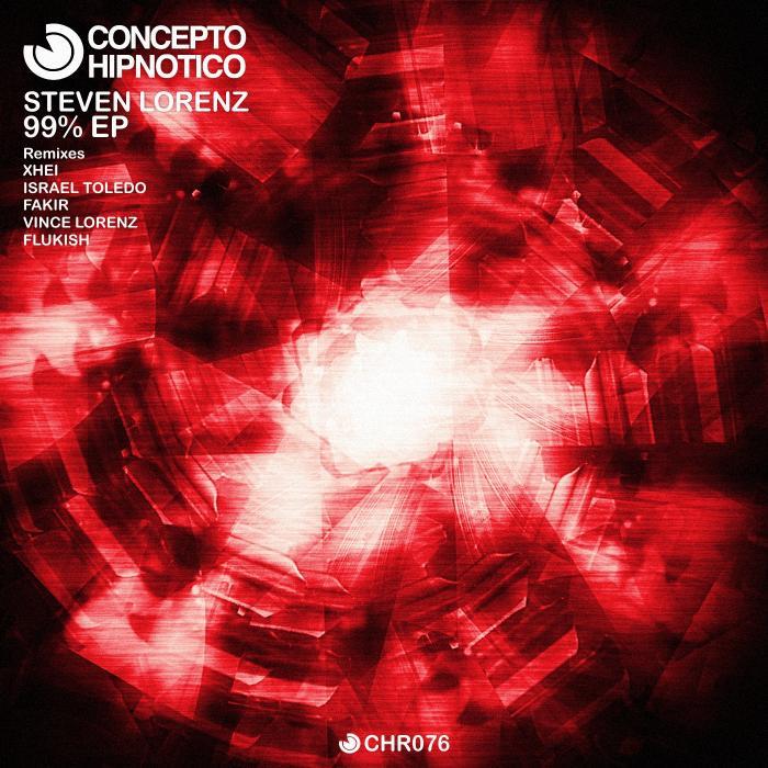 image cover: Steven Lorenz - 99 Percent EP [CHR 076]