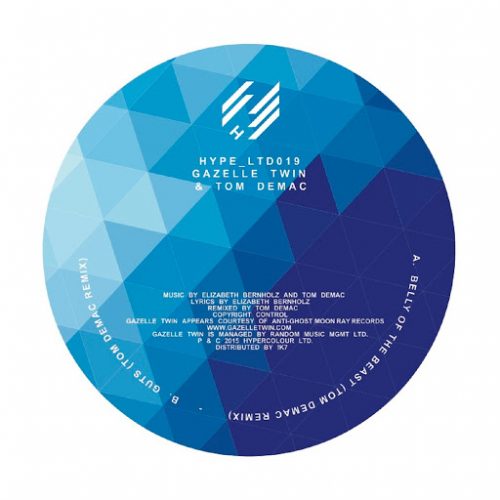 Gazelle Twin, Tom Demac – Belly Of The Beast / GUTS (Remixes) [HYPELTD 019]