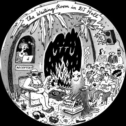 Physical Therapy – Waiting Room In DJ Hell [UTTU044]