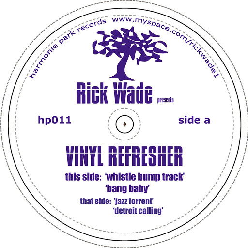 image cover: Rick Wade - Vinyl Refresher [HP0011]