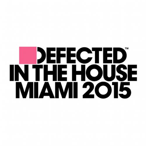 VA – Defected In The House Miami 2015 [ITH60D3]