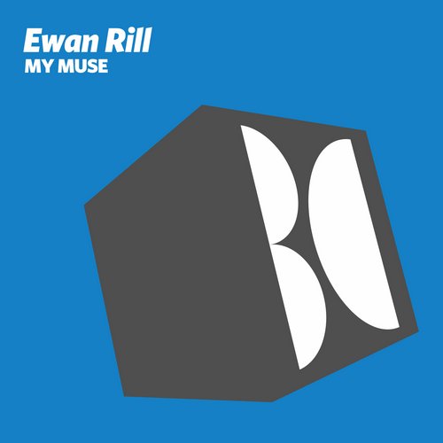 image cover: Ewan Rill - My Muse [BALKAN0308]