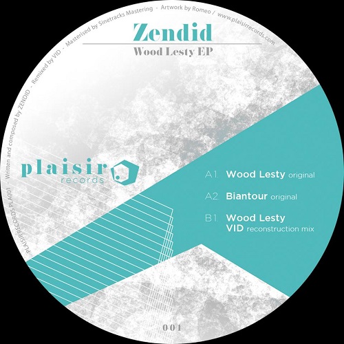 image cover: Zendid - Wood Lesty Ep [PLA001]