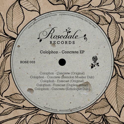 image cover: Colophon - Concrete EP (+Brendon Moeller, Echologist RMX) [ROSE003BP]