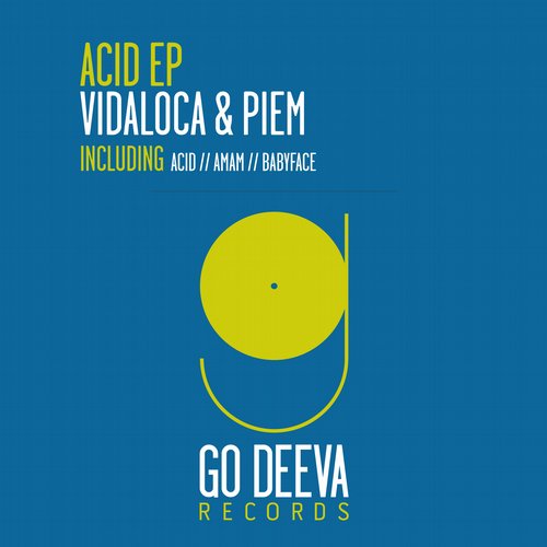 image cover: Vidaloca & Piem - Acid Ep [GDV1505]