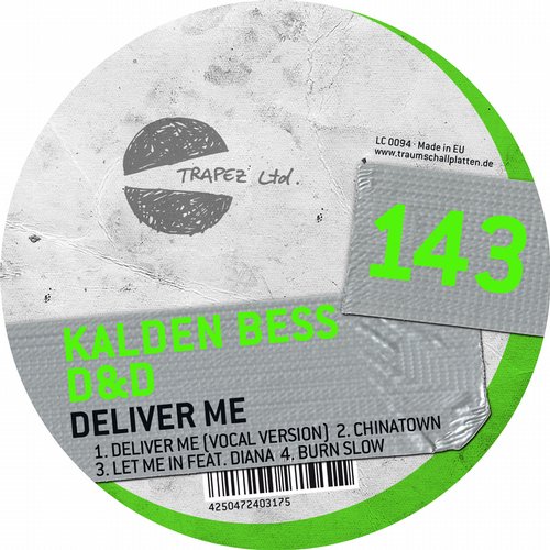 image cover: Kalden Bess - Deliver Me [TRAPEZLTD143]