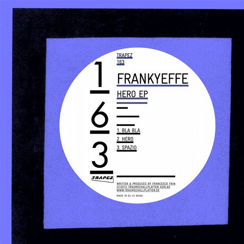 image cover: Frankyeffe - Hero EP [TRAPEZ163]