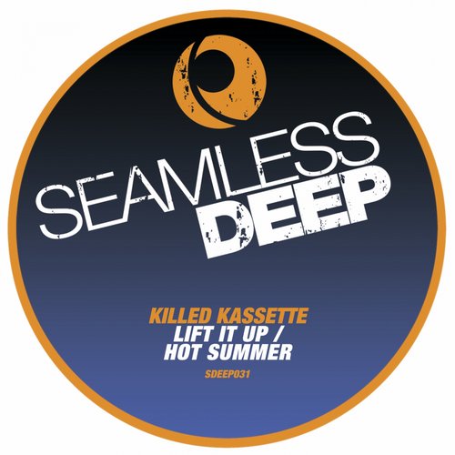 image cover: Killed Kassette - Lift It Up [SDEEP031]