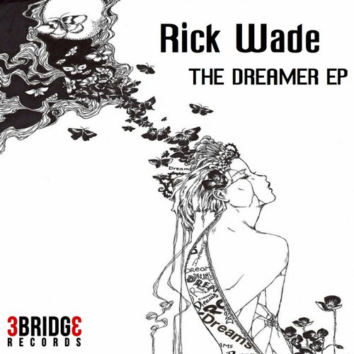 image cover: Rick Wade - The Dreamer [3B126]