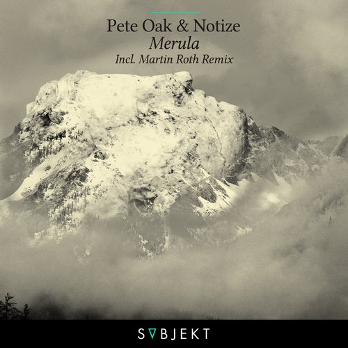 image cover: Pete Oak & Notize - Merula [SBJKT008]