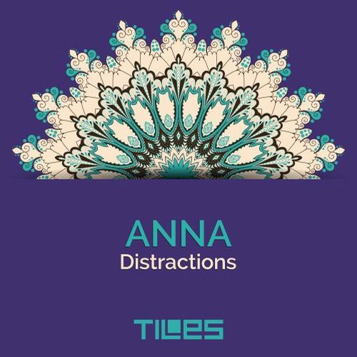 image cover: ANNA - Distractions [TLS026]