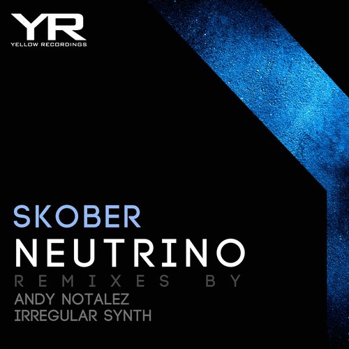 image cover: Skober - Neutrino [YR051]