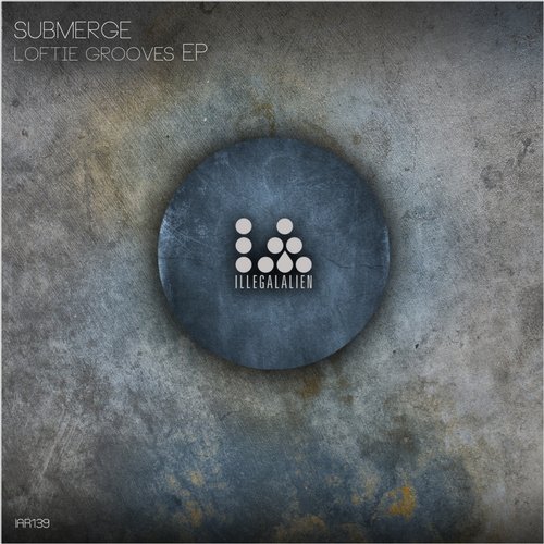 image cover: Submerge - Loftie Grooves EP [IAR139]
