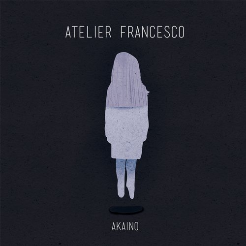 image cover: Atelier Francesco - Akaino [BOSO005]