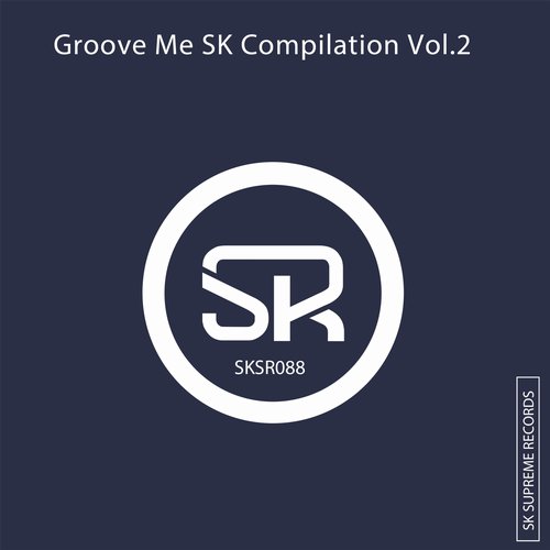 image cover: VA - Groove Me SK CompilationVol.2 [SKSR088]