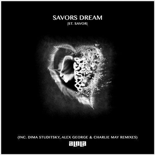 image cover: St. Savor - Savors Dream [ALD051]