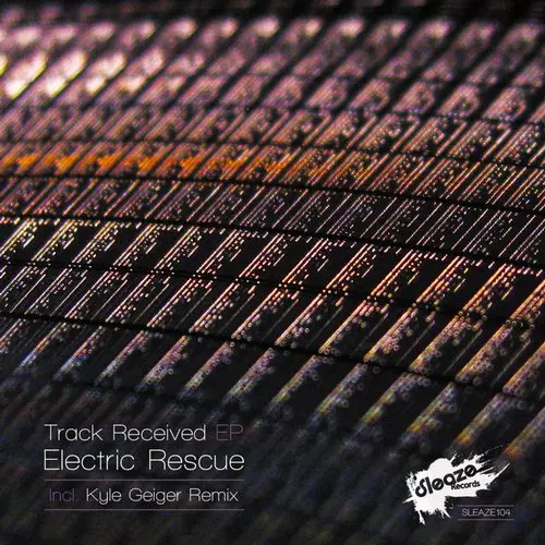 image cover: Electric Rescue - Track Received EP [SLEAZE104]