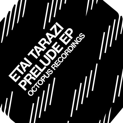 image cover: Etai Tarazi - Prelude [OCT70]