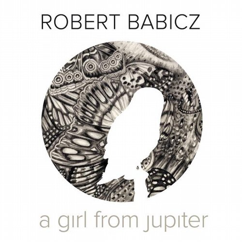 image cover: Robert Babicz - A Girl From Jupiter [SYSTDIGI10]