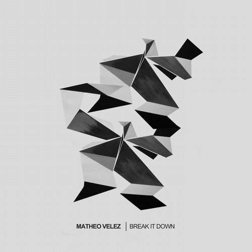 image cover: Matheo Velez - Break It Down [DDM093]