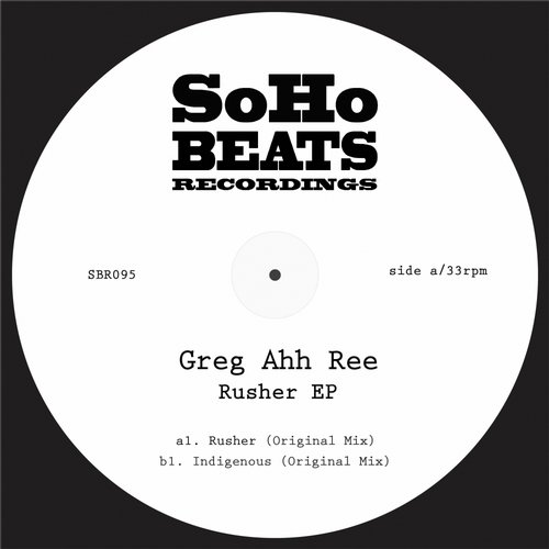 image cover: Greg Ah Ree - Rusher [SBR095]