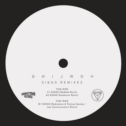 image cover: Howling, Radioslave, Thomas Gandey, Rødhåd - Signs Remixes