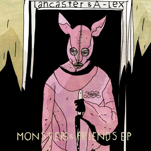 image cover: A-Lex & Lancaster - Monsters & Friends Ep [FV023]