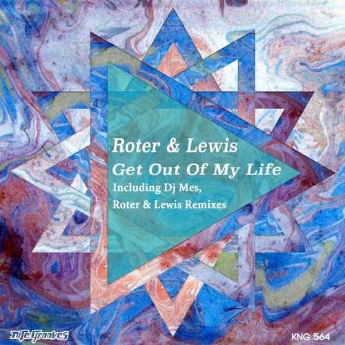 image cover: Roter & Lewis - Get Out Of My Life [KNG564]