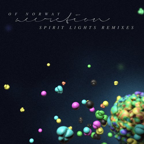 image cover: Of Norway & Linnea Dale - Spirit Lights Remixes [CNS071BP]