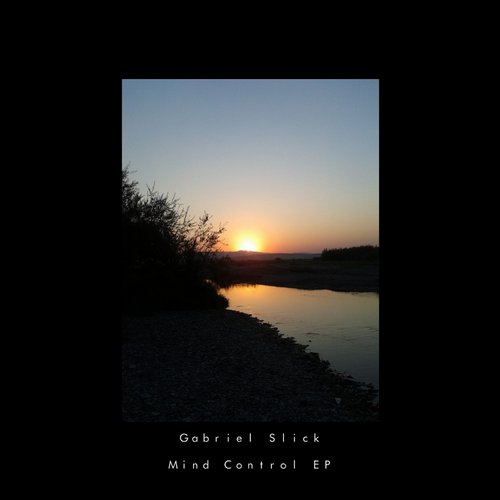 image cover: Gabriel Slick - Mind Control [PSR206]