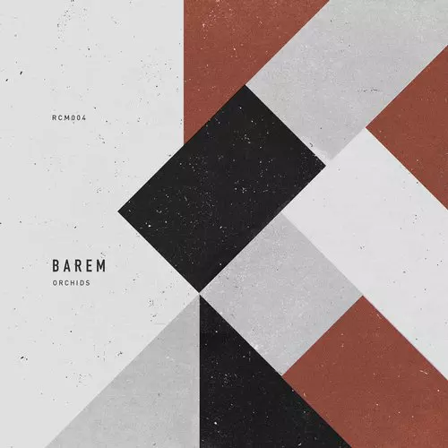 image cover: Barem - Orchids [RCM004] (PROMO)