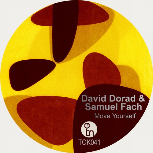 image cover: David Dorad & Samuel Fach - Move Yourself [TOK041]