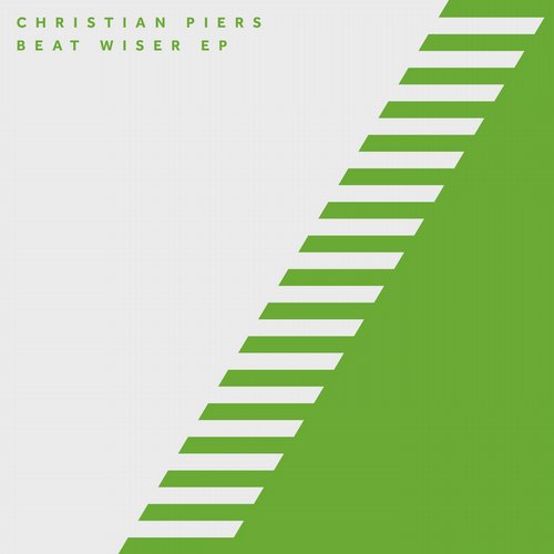 image cover: Christian Piers - Beat Wiser EP [17STEPS003]