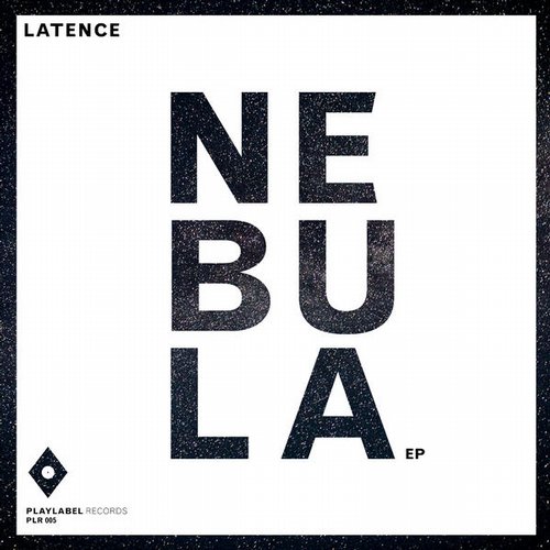 image cover: Latence - Nebula [PLR005]
