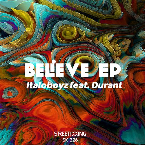 image cover: Italoboyz & Durant - Believe EP [SK326]
