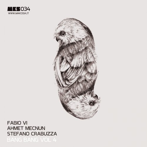 image cover: Ahmet Mecnun, Fabio Vi, Stefano Crabuzza - BANG BANG Vol 4 [MKS034]