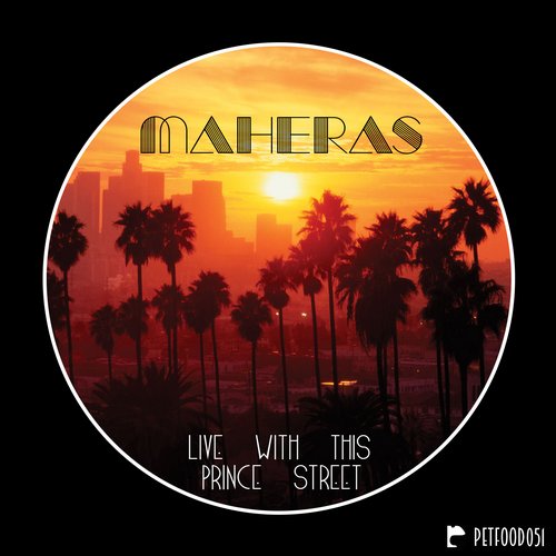 image cover: Maheras - Live With This / Prince Street [FOOD051]