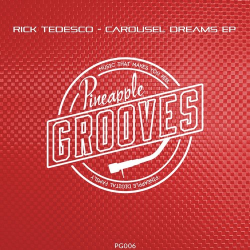 image cover: Rick Tedesco - Carousel Dreams EP [PG006]