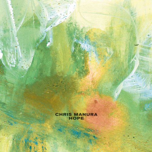 image cover: Chris Manura - Hope [LFDL48]