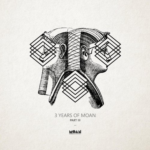 image cover: VA - 3 Years Of Moan Part 3 [MOANV09]