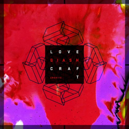 Giash – Lovecraft [ARADIOARCH113]