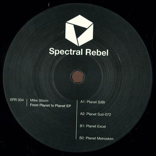 Mike Storm – From Planet To Planet EP [SPR004]