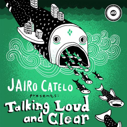 Jairo Catelo – Talking Loud & Clear [DRD060D]